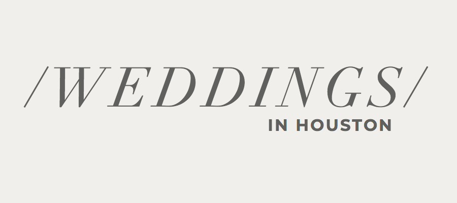 Weddings in Houston